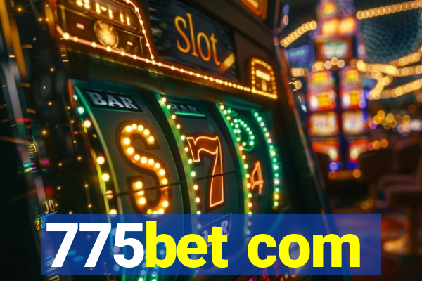 775bet com